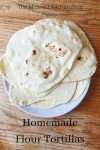 Homemade Flour Tortillas - The Midwest Kitchen Blog
